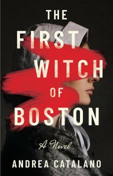 The First Witch of Boston - Andrea Catalano - Онлайн книжарница Ciela | ciela.com