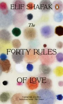 The Forty Rules of Love - Elif Shafak - 9780241996546 - Penguin Books - Онлайн книжарница Ciela | ciela.com
