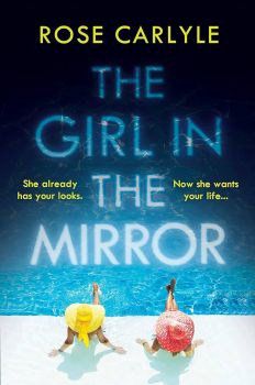 The Girl in the Mirror - Rose Carlyle - 9781838951955 - Онлайн книжарница Ciela | ciela.com
