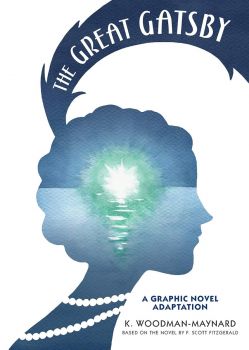 The Great Gatsby - A Graphic Novel Adaptation