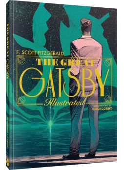 The Great Gatsby - An Illustrated Novel
