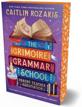The Grimoire Grammar School Parent Teacher Association - Sprayed edge edition - Caitlin Rozakis - 9781835411407 - Онлайн книжарница Ciela | ciela.com