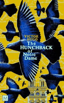 The Hunchback of Notre-Dame - Macmillan Collector's Library