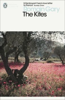 The Kites - Penguin Modern Classics - Romain Gary - 9780241345627 - Penguin books - Онлайн книжарница Ciela | ciela.com