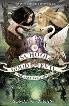 The Last Ever After - The School for Good and Evil- Soman Chainani - 9780007502868 - Онлайн книжарница Ciela | ciela.com