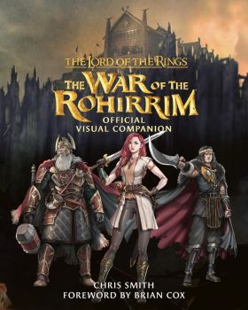 The Lord of the Rings - The War of the Rohirrim Official Visual Companion - Hardcover