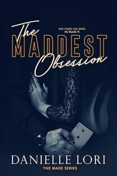 The Maddest Obsession - Made - Danielle Lori - 9781093765007 - Онлайн книжарница Ciela | ciela.com