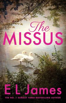 The Missus - E. L. James - 9781804946961 - Penguin Books - Онлайн книжарница Ciela | ciela.com