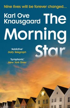 The Morning Star - Karl Ove Knausgаrd - 9781784703301 - Онлайн книжарница Ciela | ciela.com