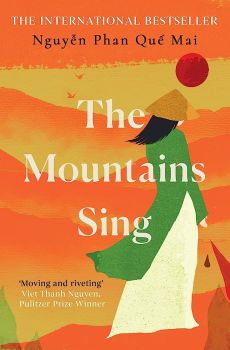 The Mountains Sing - Nguyen Phan Que Mai - 9780861540136 - Oneworld Publications - Онлайн книжарница Ciela | ciela.com