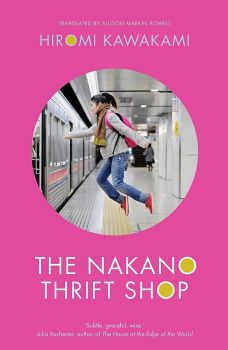 The Nakano Thrift Shop - Hiromi Kawakami - 9781846276026 - Онлайн книжарница Ciela | ciela.com