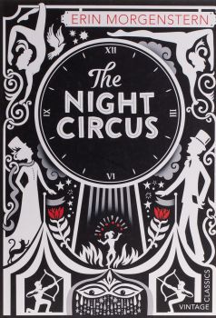 The Night Circus - Erin Morgenstern - 9781784871055 - Vintage Publishing - Онлайн книжарница Ciela | ciela.com