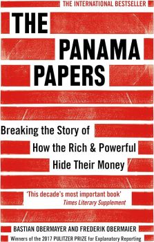The Panama Papers - Breaking the Story of How the Rich & Powerful Hide Their Money