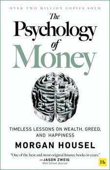 The Psychology of Money - Morgan Housel - 9780857197689 - Harriman House - Онлайн книжарница Ciela | ciela.com