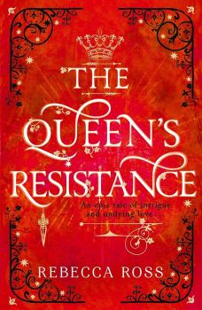 The Queen’s Resistance - Book 2