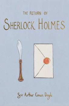 The Return of Sherlock Holmes - Wordsworth Collector's Editions