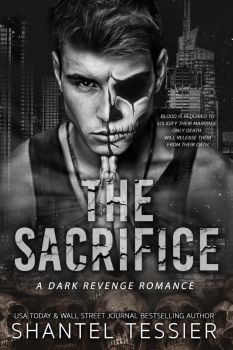 The Sacrifice - Shantel Tessier - 9798218204259 - Dark Angel Creations - Онлайн книжарница Ciela | ciela.com