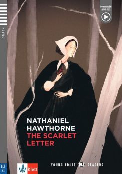 The Scarlet Letter  + downloadable audio - Nathaniel Hawthorne - 9789543447114 - Клет - Онлайн книжарница Ciela | ciela.com