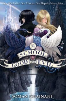 The School for Good and Evil - School for Good and Evil- 9780007492930 -  Онлайн книжарница Ciela | ciela.com