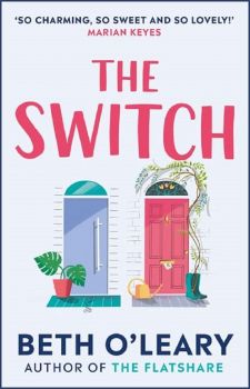 The Switch - Beth O'Leary - 9781787475021 - Quercus Publishing - Онлайн книжарница Ciela | ciela.com