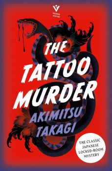 The Tattoo Murder Case - Akimitsu Takagi - 9781782278283 - Онлайн книжарница Ciela | ciela.com