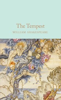 The Tempest - William Shakespeare - 9781509889761 - Macmillan - Онлайн книжарница Ciela | ciela.com