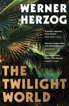 The Twilight World - Werner Herzog - 9781529116243 - Онлайн книжарница Ciela | ciela.com