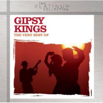 Gipsy Kings - The Very Best of
