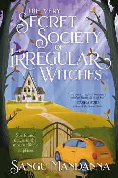 The Very Secret Society of Irregular Witches - Sangu Mandanna - 9781399709859 - Hodder & Stoughton - Онлайн книжарница Ciela | ciela.com