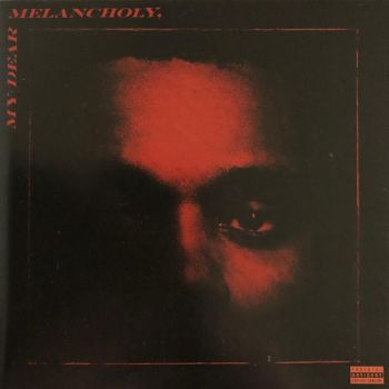 The Weeknd ‎- My Dear Melancholy - CD