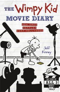 The Wimpy Kid Movie Diary - How Greg Heffley Went Hollywood - Jeff Kinney - 9780141345154 - Онлайн книжарница Ciela | ciela.com