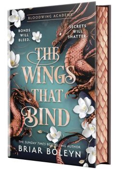 The Wings That Bind - Bloodwing Academy Series - Book 3 - Hardback - Briar Boleyn - HarperCollins - 9780008804589 - Онлайн книжарница Ciela | ciela.com