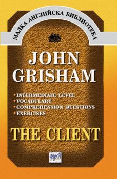 The Client - John Grisham - Ера - онлайн книжарница Сиела | Ciela.com