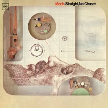 THELONIOUS MONK - STRAIGHT, NO CHASER LP