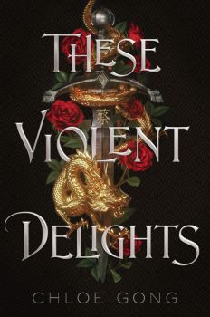 These Violent Delights - Chloe Gong - Hodder & Stoughton - 9781529344530 - Онлайн книжарница Ciela | Ciela.com