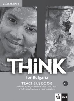 THiNK for Bulgaria A1 Teachers Book + 2Audio CDs - Книга за учителя по английски език за 8. клас - Herbert Puchta - Klett Bulgaria - 9789543443710 - Онлайн книжарница Ciela | Ciela.com