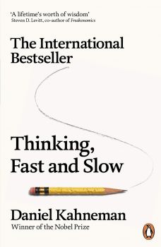 Thinking, Fast and Slow - Daniel Kahneman - 9780141033570 - Penguin - Онлайн книжарница Ciela | ciela.com