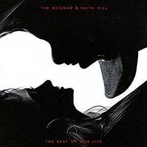 Tim McGraw and Faith Hill ‎- The Rest Of Our Life - CD
