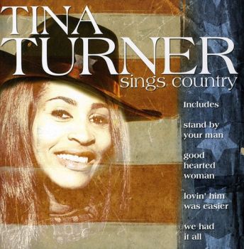 TINA TURNER - SINGS COUNTRY 