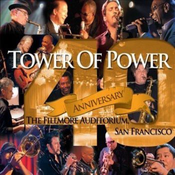 Tower of Power - 40th Anniversary - CD+DVD - онлайн книжарница Сиела | Ciela.com