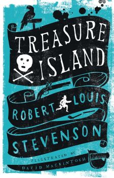 Treasure Island - Alma Junior Classics - Robert Louis Stevenson - 9781847494863 - Онлайн книжарница Ciela | ciela.com