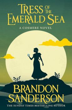 Tress of the Emerald Sea - A Cosmere Novel - Brandon Sanderson - 9781399613392 - Онлайн книжарница Ciela | ciela.com