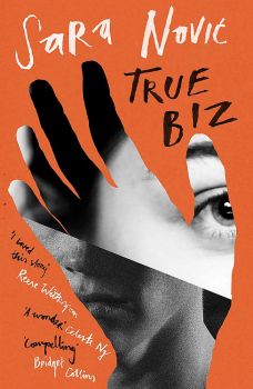 True Biz - Sara Novic - 9780349144993 - Abacus - Онлайн книжарница Ciela | ciela.com