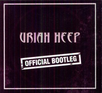 URIAH HEEP - OFFICIAL BOOTLEG 2CD
