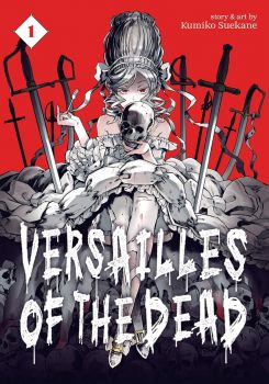 Versailles of the Dead - Vol. 1 - Kumiko Suekane - 9781626929340 - Seven Seas - Онлайн книжарница Ciela | ciela.com