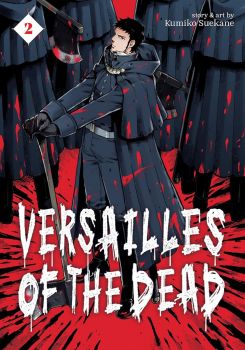 Versailles of the Dead - Vol. 2 - Kumiko Suekane - 9781642750164 - Seven Seas - Онлайн книжарница Ciela | ciela.com