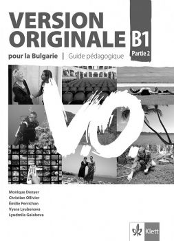 Version Originale B1 partie 2 Guide pedagogigue + CDs -  онлайн книжарница Сиела | Ciela.com