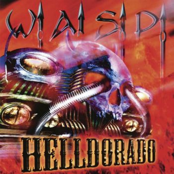 W.A.S.P. - Helldorado - CD - 636551715027 - Онлайн книжарница Ciela | ciela.com