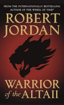Warrior of the Altaii - Robert Jordan - 9781250247674 - Онлайн книжарница Ciela | ciela.com