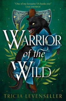 Warrior of the Wild - Tricia Levenseller - 9781782693741 - Онлайн книжарница Ciela | ciela.com